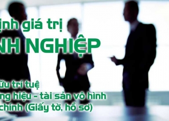 THẨM ĐỊNH GIÁ TRỊ DOANH NGHIỆP